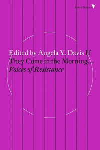 Angela Y. Davis (Ed.): If They Come in the Morning...