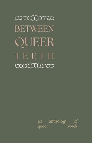 Various: Between Queer Teeth