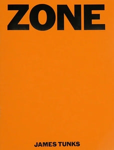 James Tunks: Zone