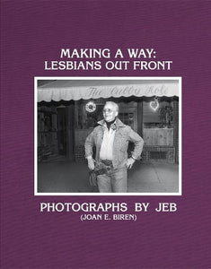 JEB: Making a Way: Lesbians Out Front