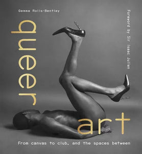 Gemma Rolls-Bentley: Queer Art