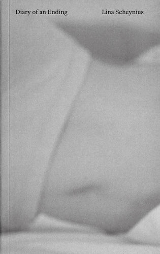 Lina Scheynius: Diary of an Ending