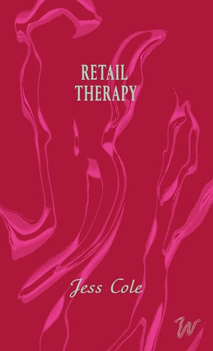 Jess Cole: Retail Therapy