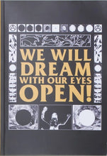 Black Lodge Press: We Will Dream With Our Eyes Open!