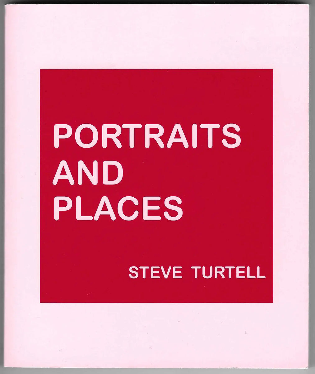 Steve Turtell: Portraits and Places – ICA Bookshop