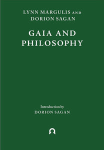 Lynn Margulis: Gaia and Philosophy