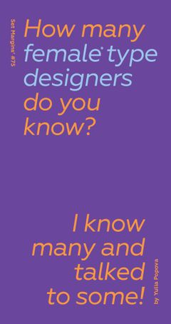 Yulia Popova: How Many Female Type Designers Do You Know?