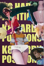 K8 Hardy: Positions [SIGNED COPY]