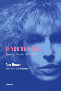 Ann Rower: If You're a Girl