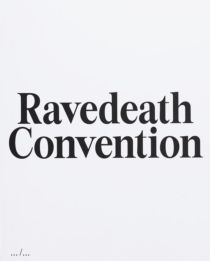 Jan Philipzen: Ravedeath Convention