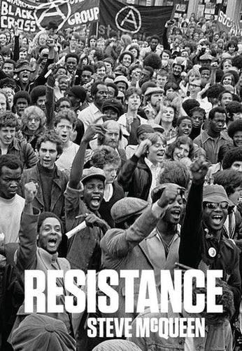 Steve McQueen: Resistance