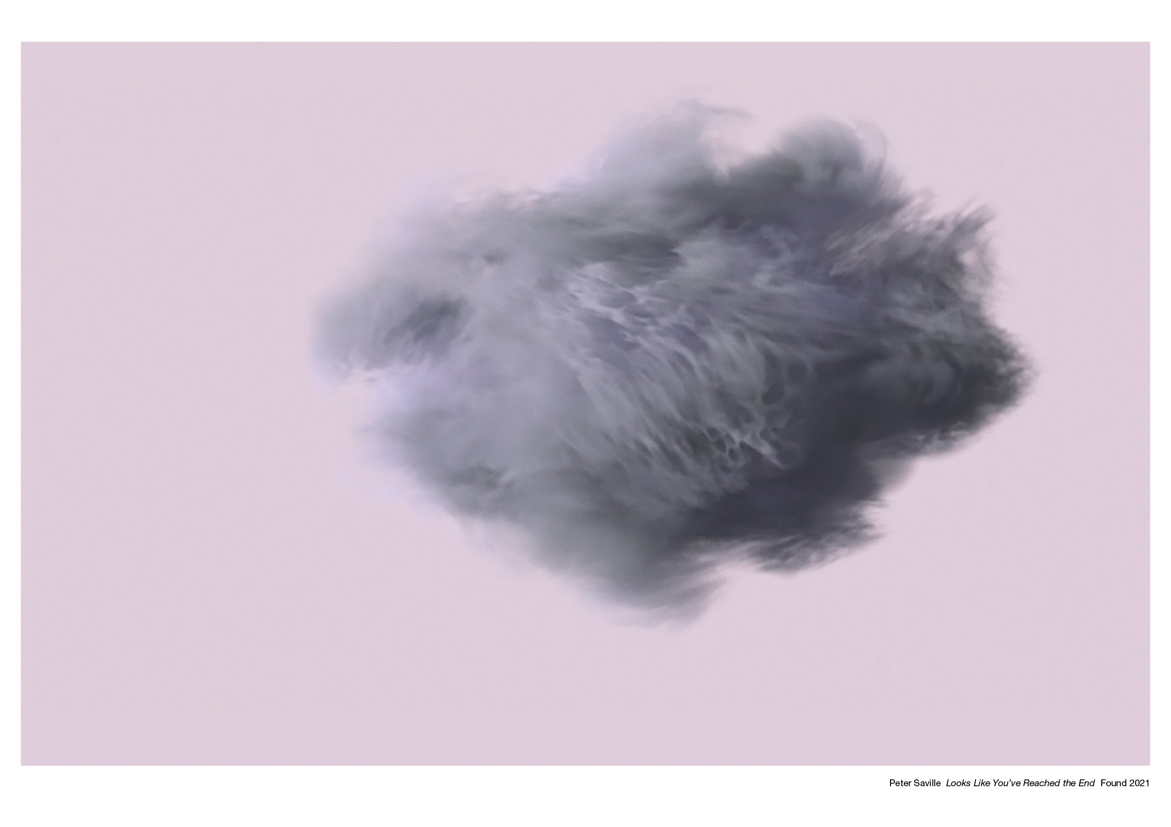 Peter Saville, Looks Like You've Reached the End (Found), 2022