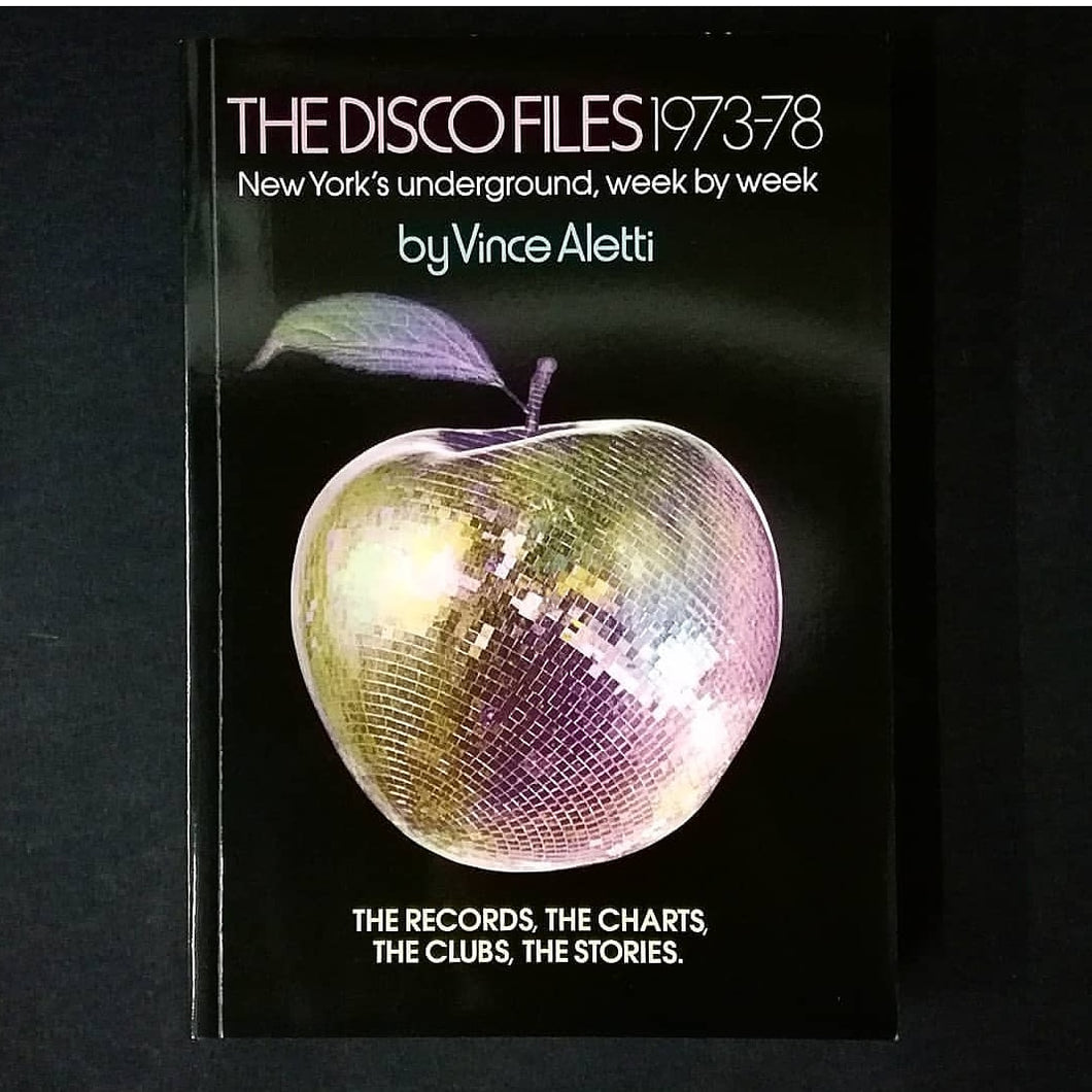 Vince Aletti: The Disco Files 1973-78