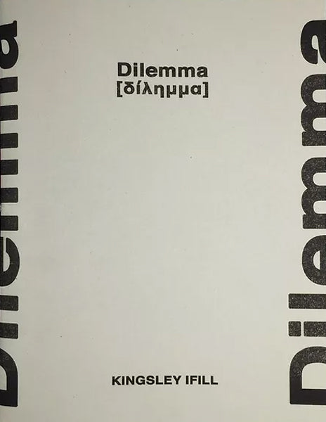 Kingsley Ifill: Dilemma (Signed)