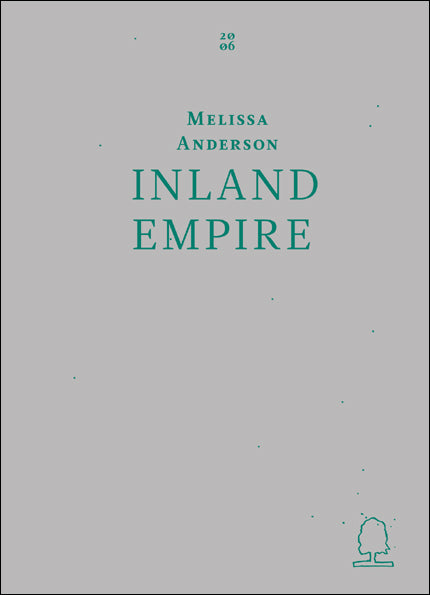 Melissa Anderson: Inland Empire