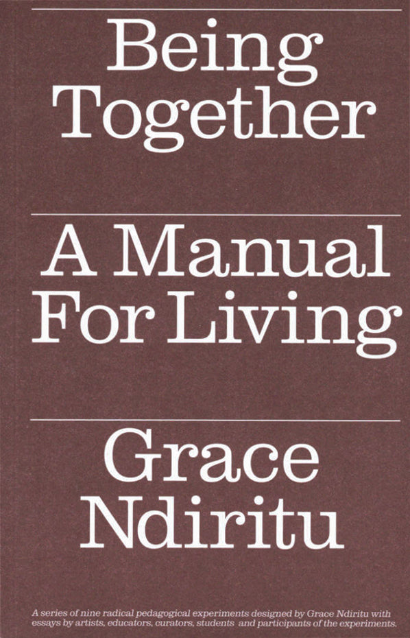 Grace Ndiritu: Being Together