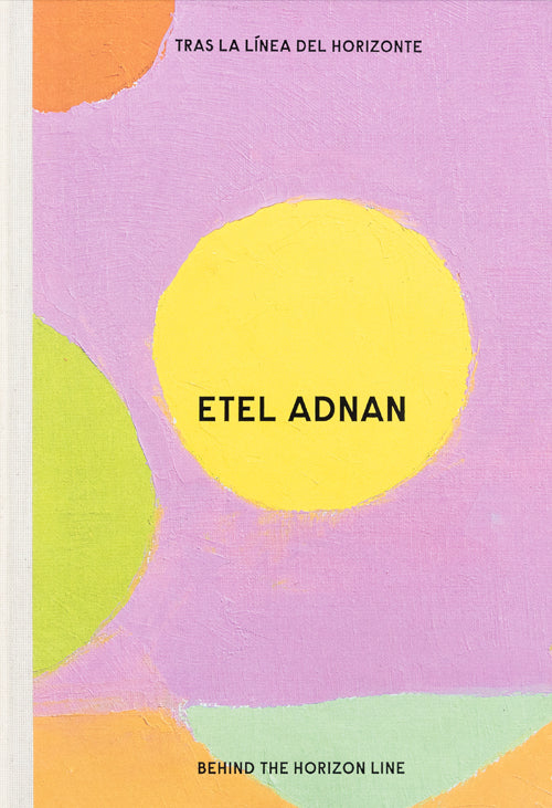 アート・デザイン・音楽 ETEL ADNAN  BEHIND THE HORIZON LINE Etel Adnan: Behind The Horizon Line – ICA Bookstore
