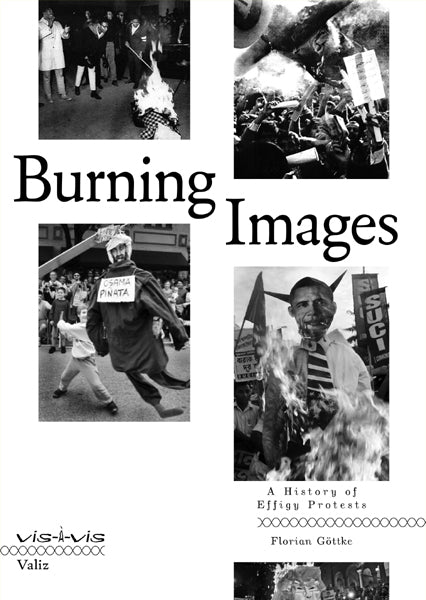 Florian Göttke: Burning Images