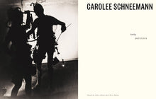 Carolee Schneemann: Body Politics