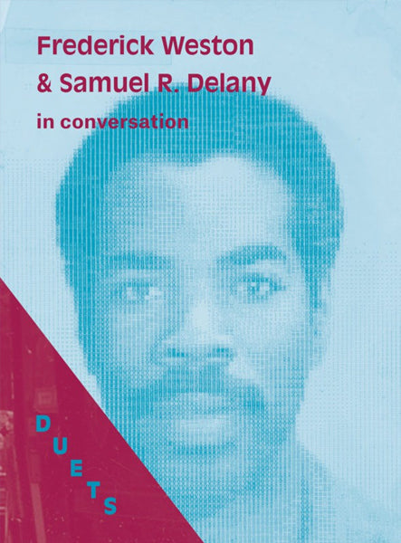 Frederick Weston & Samuel R. Delany: Duets