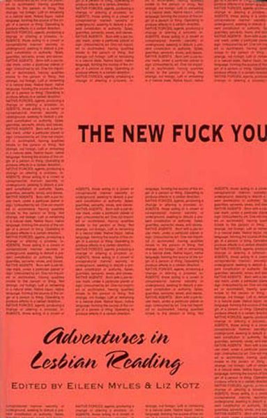 Eileen Myles: The New Fuck You: Adventures in Lesbian Reading