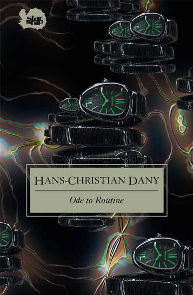 Hans-Christian Dany: Ode to Routine