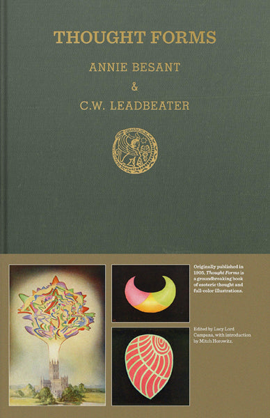 Annie Besant & Charles W. Leadbeater: Thought Forms - A Record of Clairvoyant Investigation