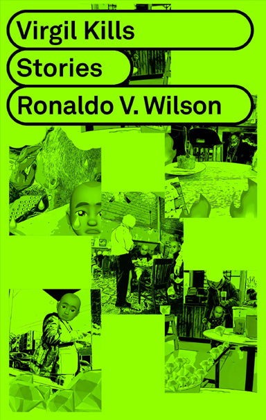 Ronaldo V. Wilson: Virgil Kills